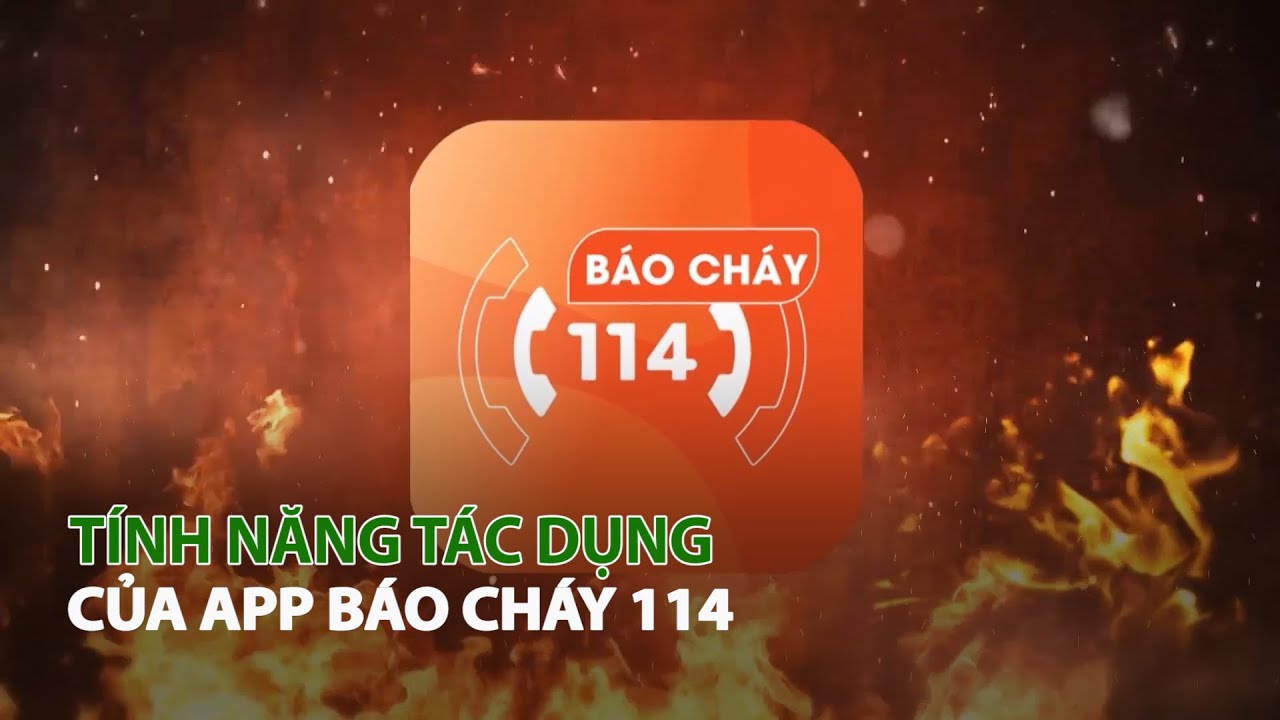 app báo cháy 114