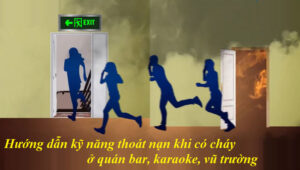 kỹ năng PCCC, thoát nạn ở quán bar, karaoke