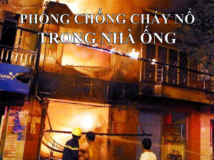 Cách phòng chống cháy nổ trong nhà ống